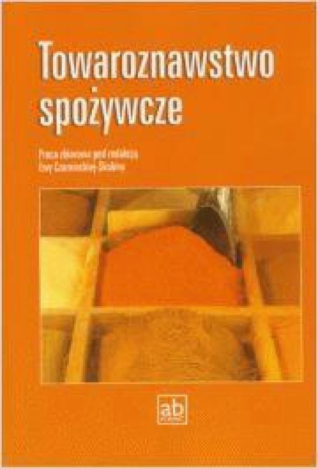 Towaroznawstwo spożywcze Format-ab Format-AB praca zbiorowa pod red.