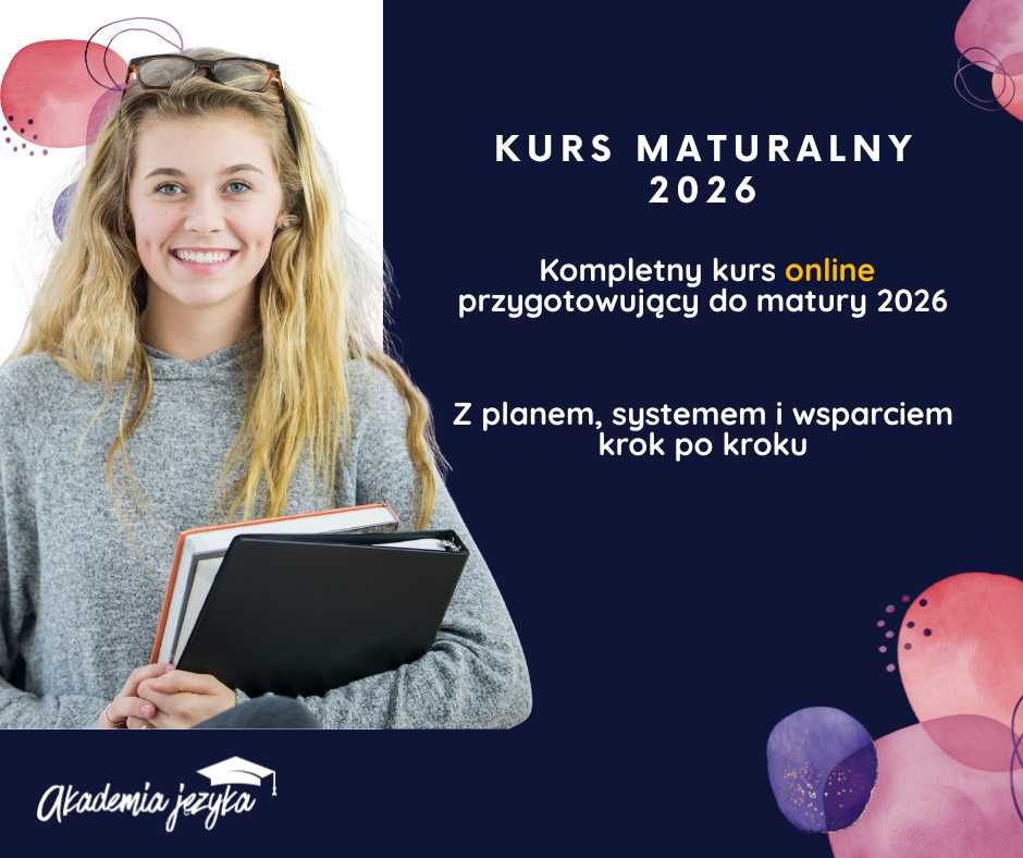 Kurs MATURA ANGIELSKI ONLINE – przygotowanie do MATURY 2026