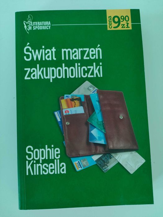 Książka "Świat marzeń zakupoholiczki" Sophie Kinsella