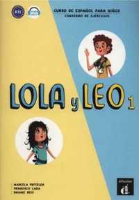 Lola y Leo 1 Cuaderno de ejercicios - Marcela Fritzler, Francisco Lar