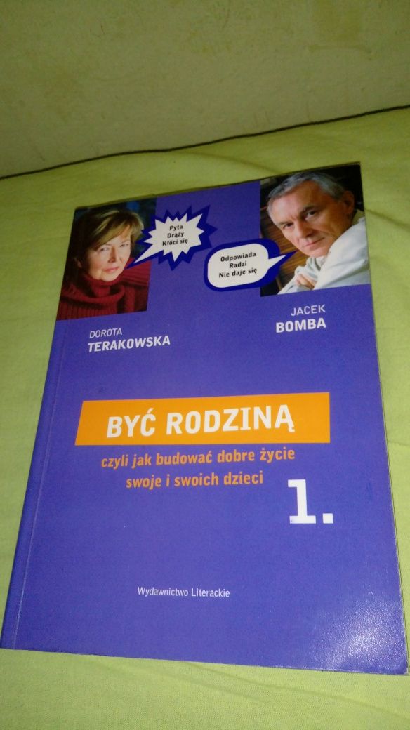 Być rodziną.cz.1 Dorota Terakowska, Jacek Bomba