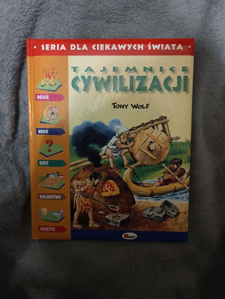 Tajemnice cywilizacji Tony Wolf