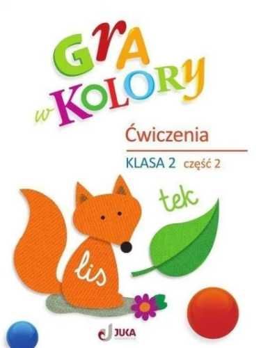 Gra w kolory SP 2 Ćwiczenia cz.2 + zakładka - praca zbiorowa