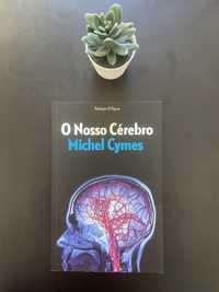 O Nosso Cerebro- Michel Cymes