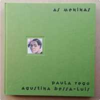 As Meninas - Agustina Bessa-Luís/Paula Rego