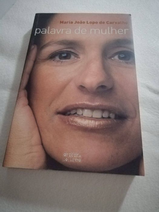 "Palavra de Mulher " - Maria João Lopo de Carvalho