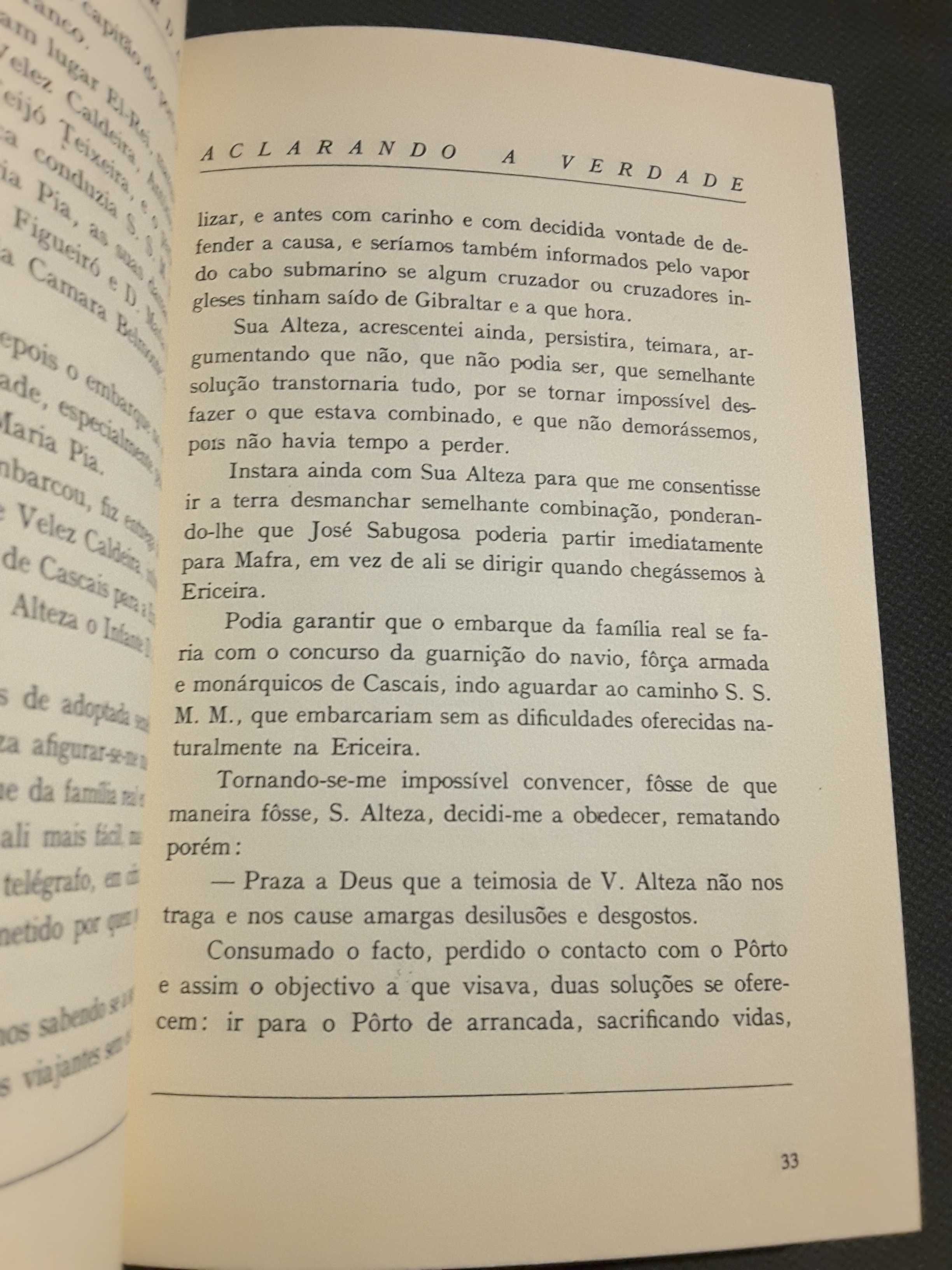 Marquês de Alorna / Aclarando a Verdade. Queda da Monarquia