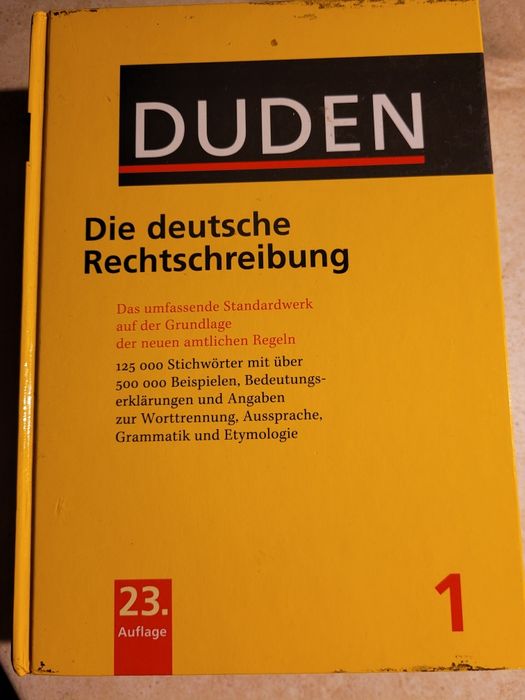 DUDEN Die deutsche Rechtschreibung