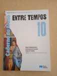 Caderno do Aluno - Entre Tempos - História A - 10.º ano (NOVO)