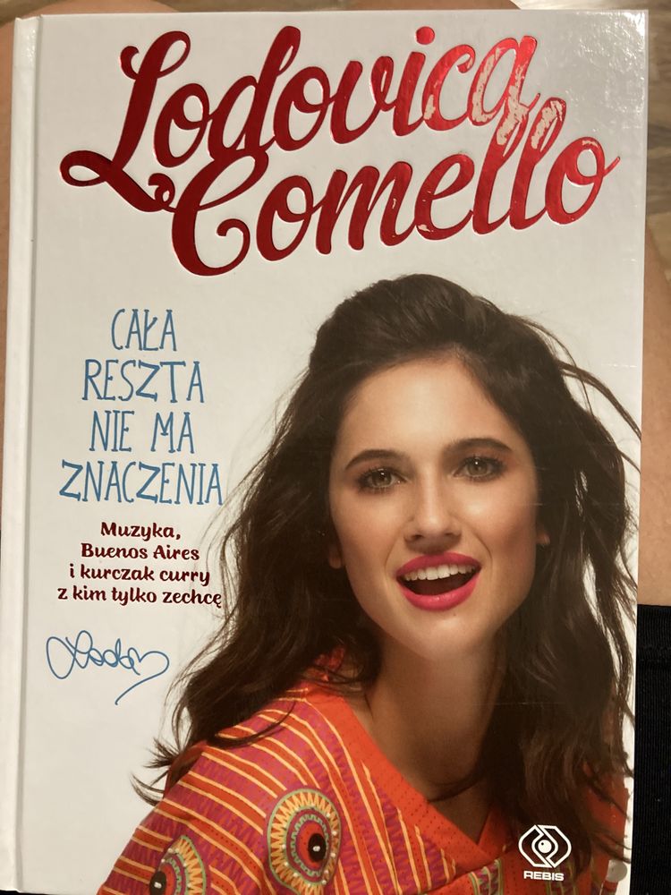 Lodovica Comello „Cała reszta nie ma znaczenia”