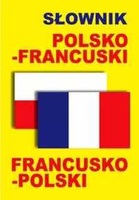 Słownik polsko - francuski, francusko - polski BR - praca zbiorowa