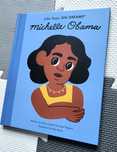Michelle Obama Little People, Big Dreams Sanchez Vegara po angielsku