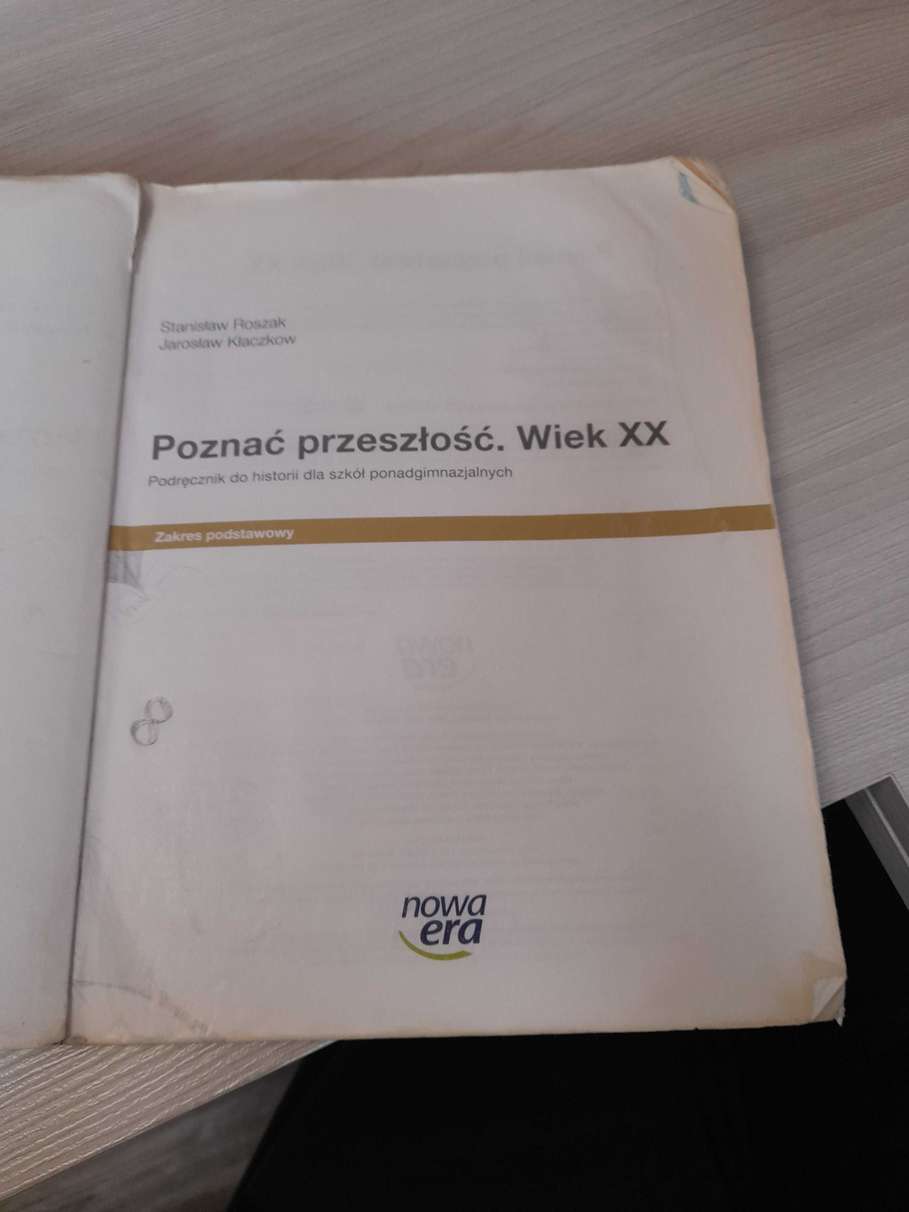 Poznać przeszłość. Wiek XX dla szkól ponadgimnazjalnych. NOWA ERA