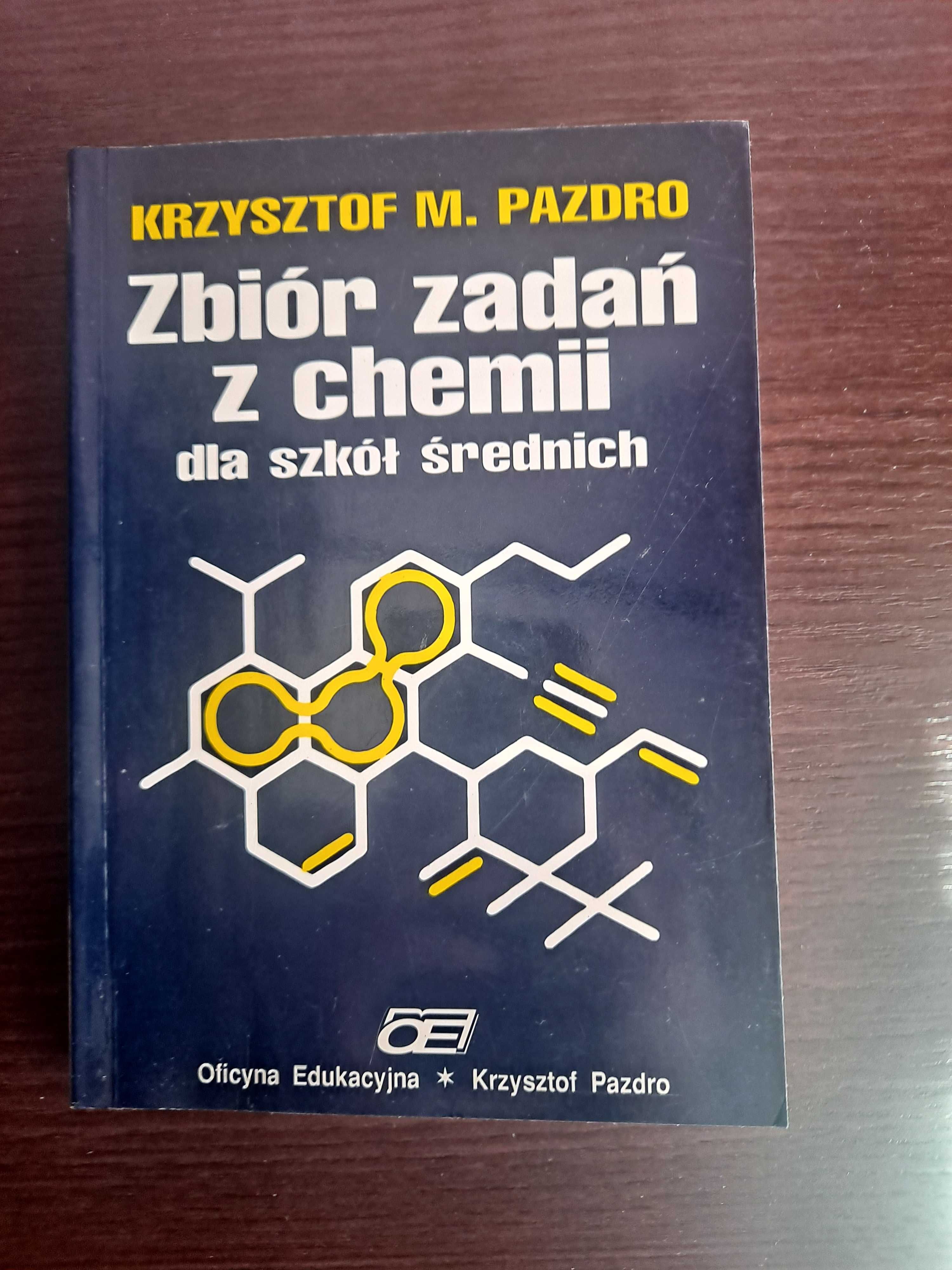 Chemia, zbiór zadań z chemii, Krzysztof Pazdro, wydanie 2012 + dodatek