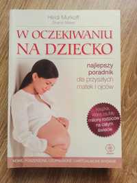 W oczekiwaniu na dziecko Heidi Murkoff