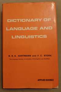 R.R.K. Hartmann, F.C. Stork, Dictionary of Language and Linguistics
