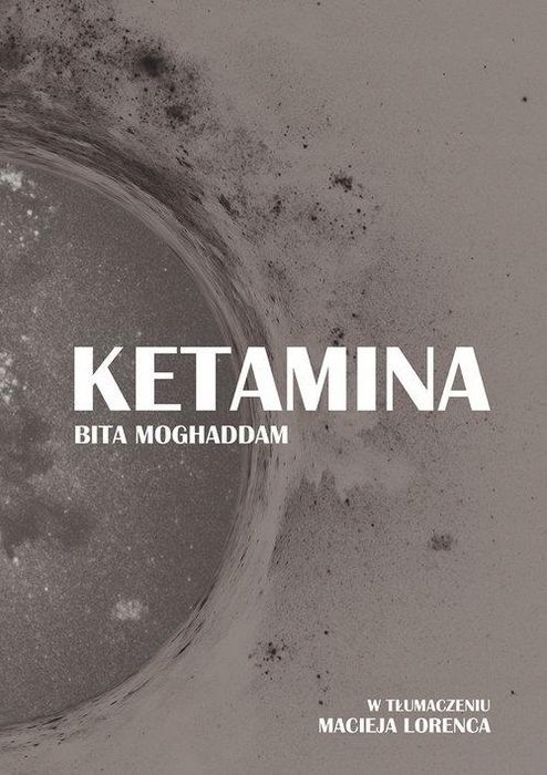 Ketamina, Moghaddam Bita