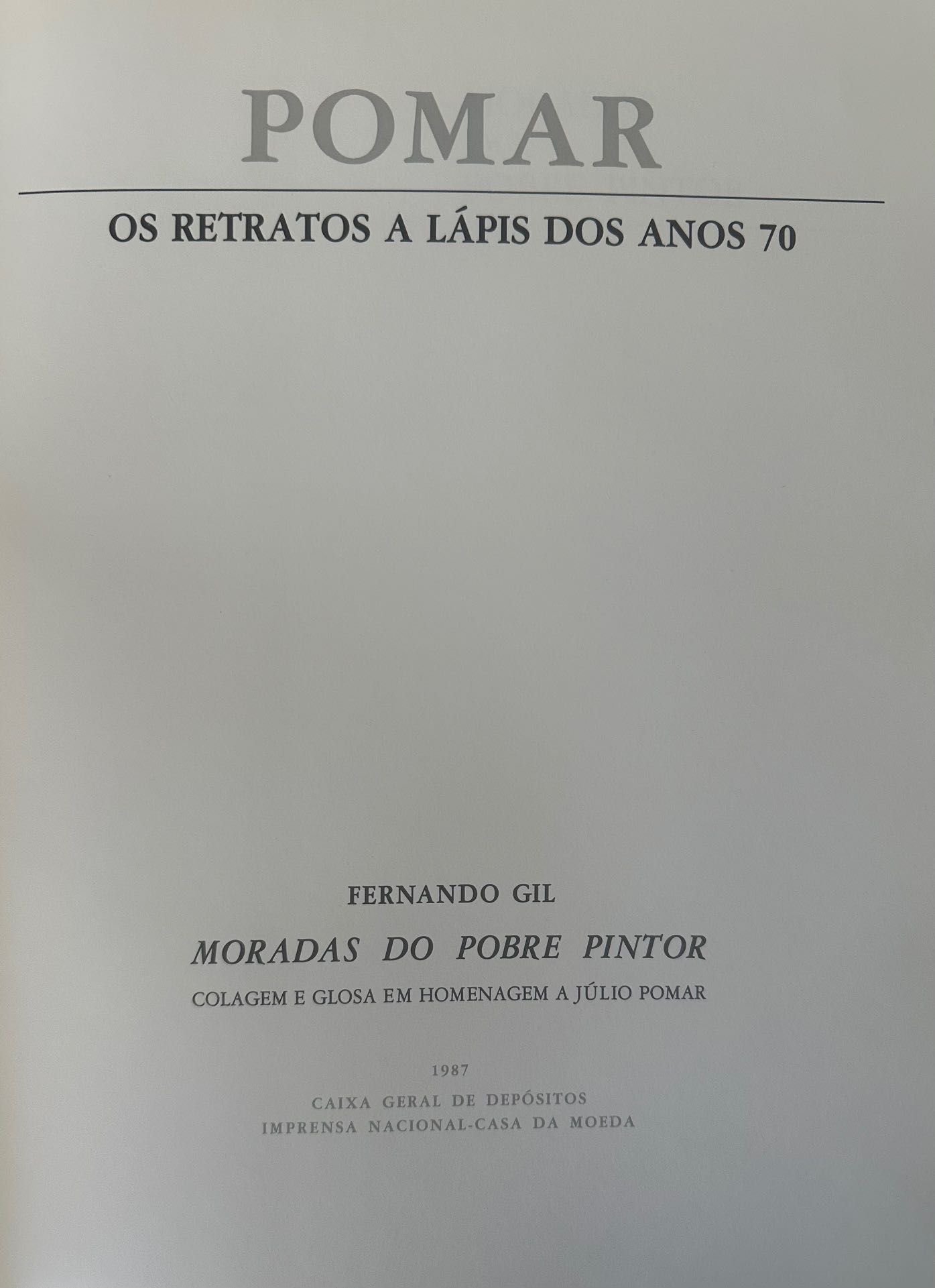 Júlio Pomar. Os Retratos a Lápis dos Anos 70 - Fernando Gil - 1987