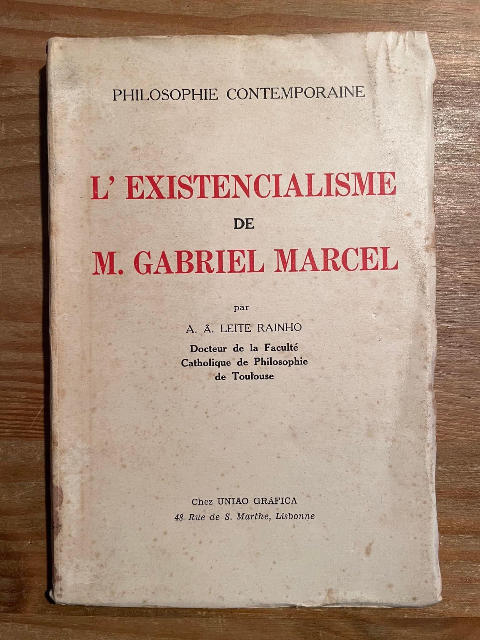 L'existencialisme de Gabriel Marcel - Leite Rainho (portes grátis)