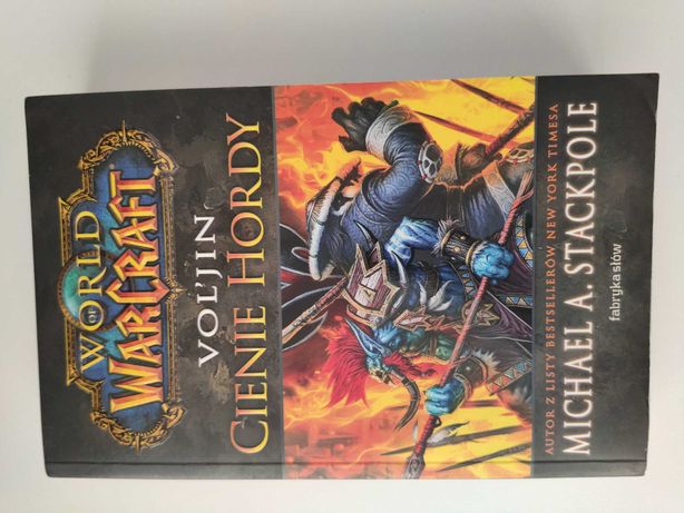 World of Warcraft Vol'jin:Cienie hordy - pierwsze wydanie.