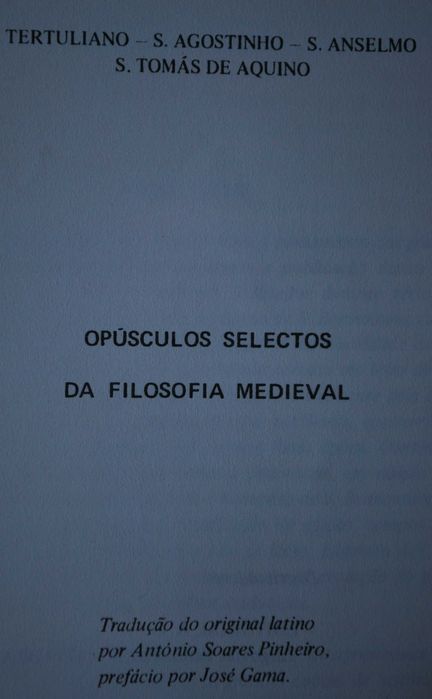 Opúsculos Selectos da Filosofia Medieval - Ano Edição 1984