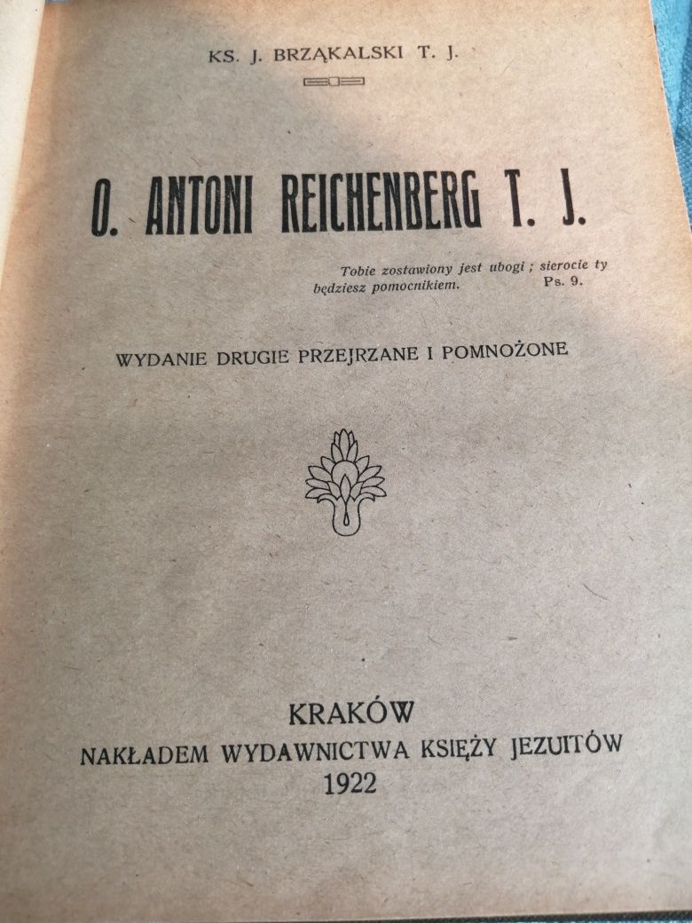 Książka,, O. Antoni REICHENBERG T. J. "-1922 r.