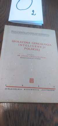 Społeczna Genealogia Inteligencji Polskiej dr. Józef Chałasiński