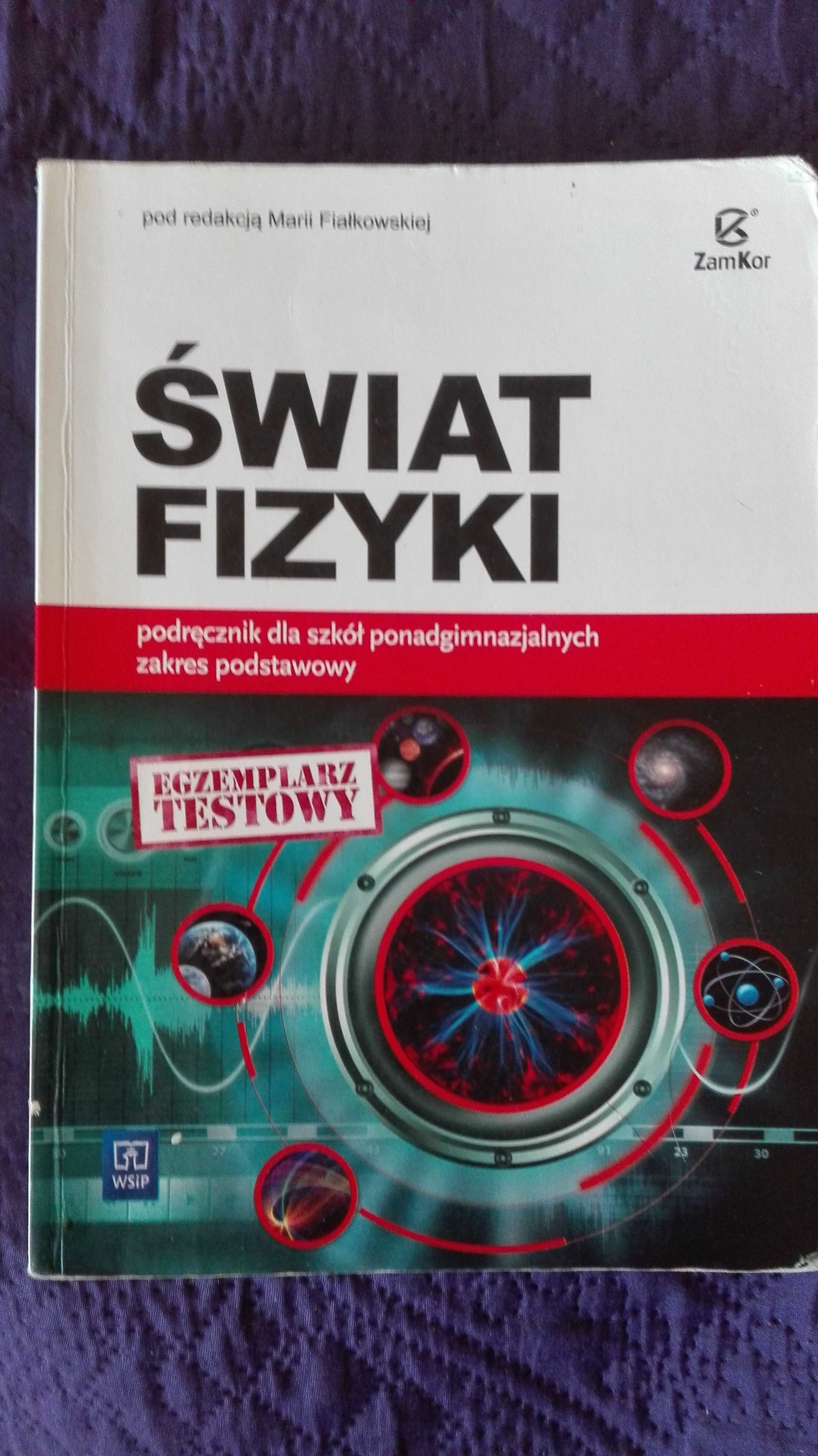 Świat Fizyki Podręczniki LO , fizyka.