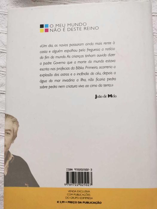 O meu Mundo não é deste Reino - João de Melo