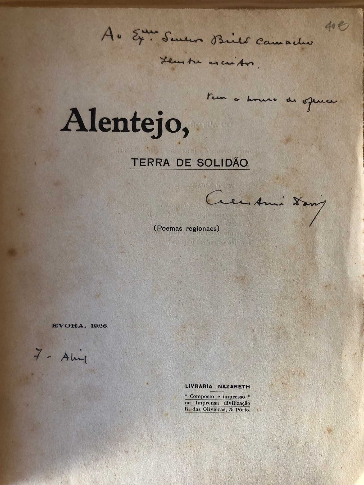 Alentejo, Terra de Solidão - Poemas Regionaes - Celestino David