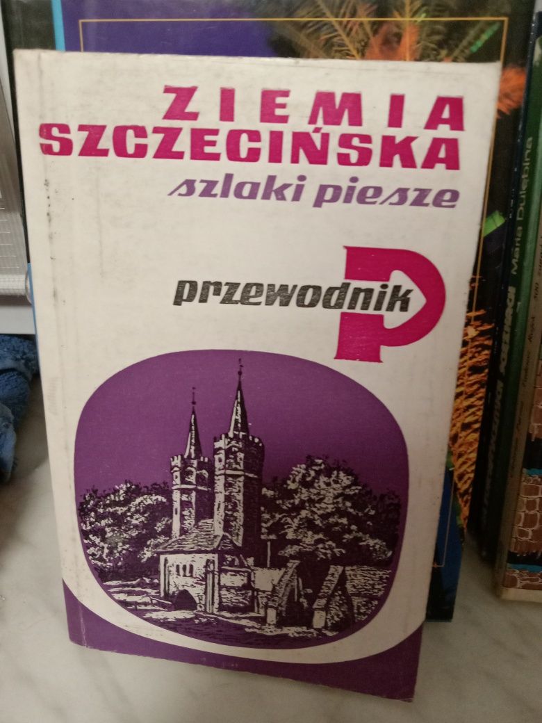 Ziemia szczecińska, szlaki piesze , przewodnik.