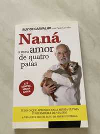 Livro Naná o meu amor de quatro patas