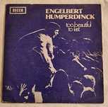 Disco Vinil | "Too Beautiful", Engelbert Humperdinck