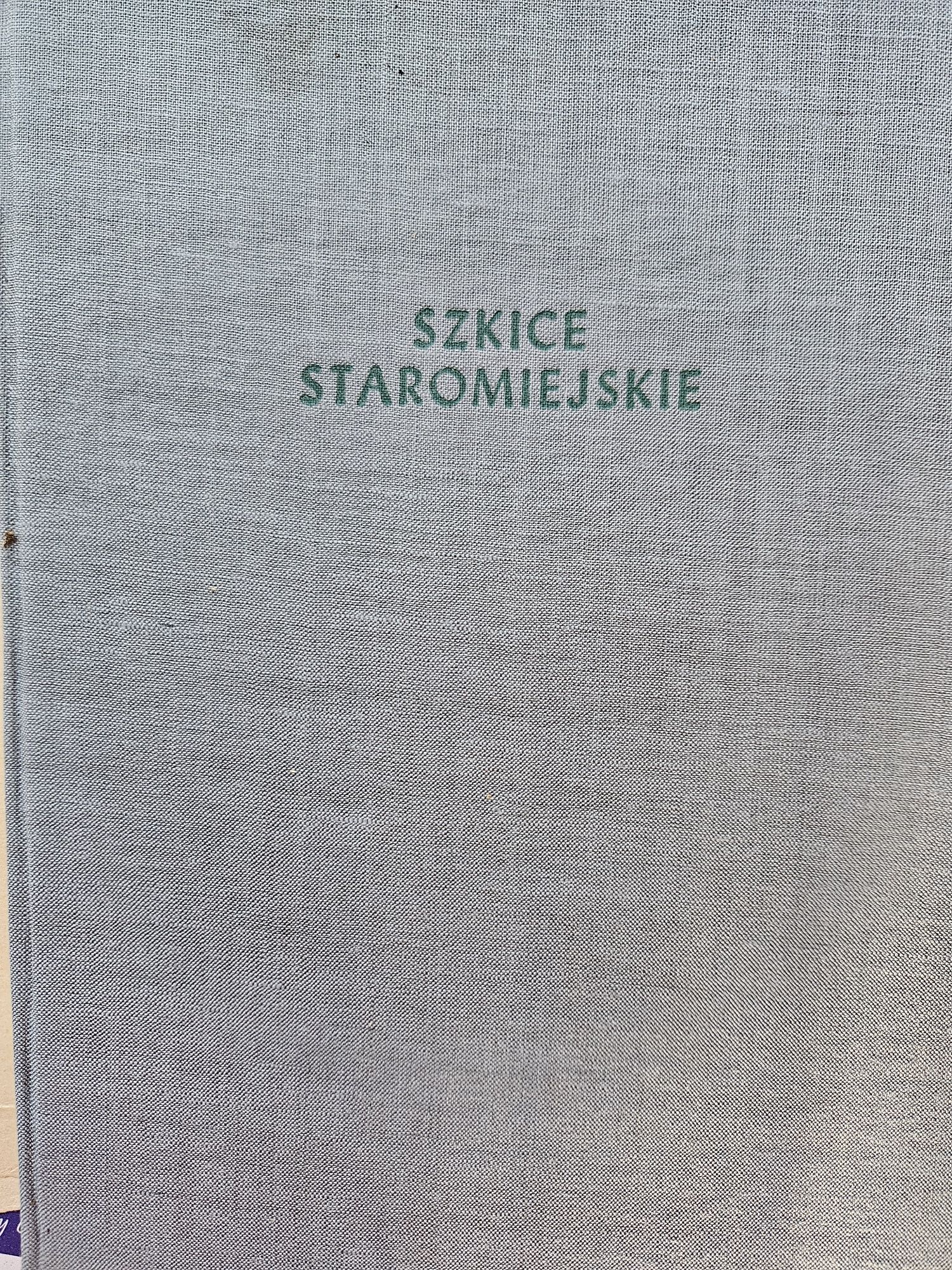 Szkice staromiejskie