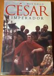 Max Gallo - César Imperador
