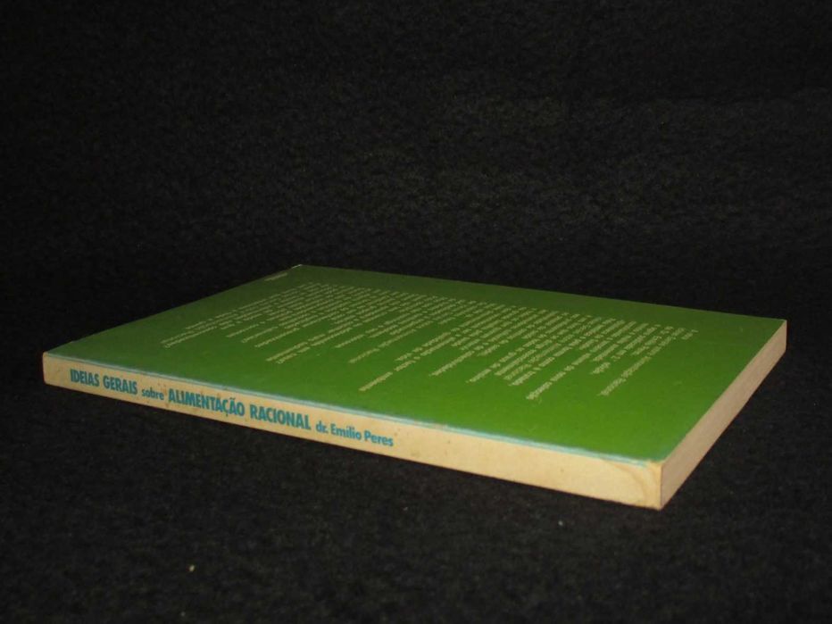 Livro Ideias Gerais sobre Alimentação Racional Emílio Peres