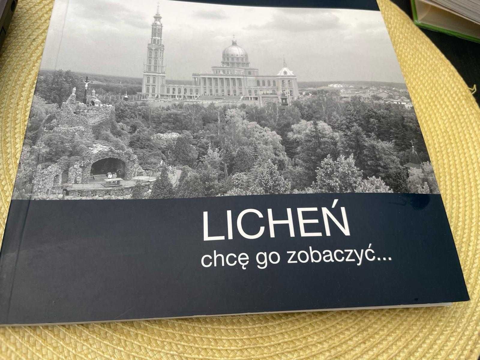 Licheń. Piękny przewodnik. Sanktuarium Maryjne w Licheniu Starym.