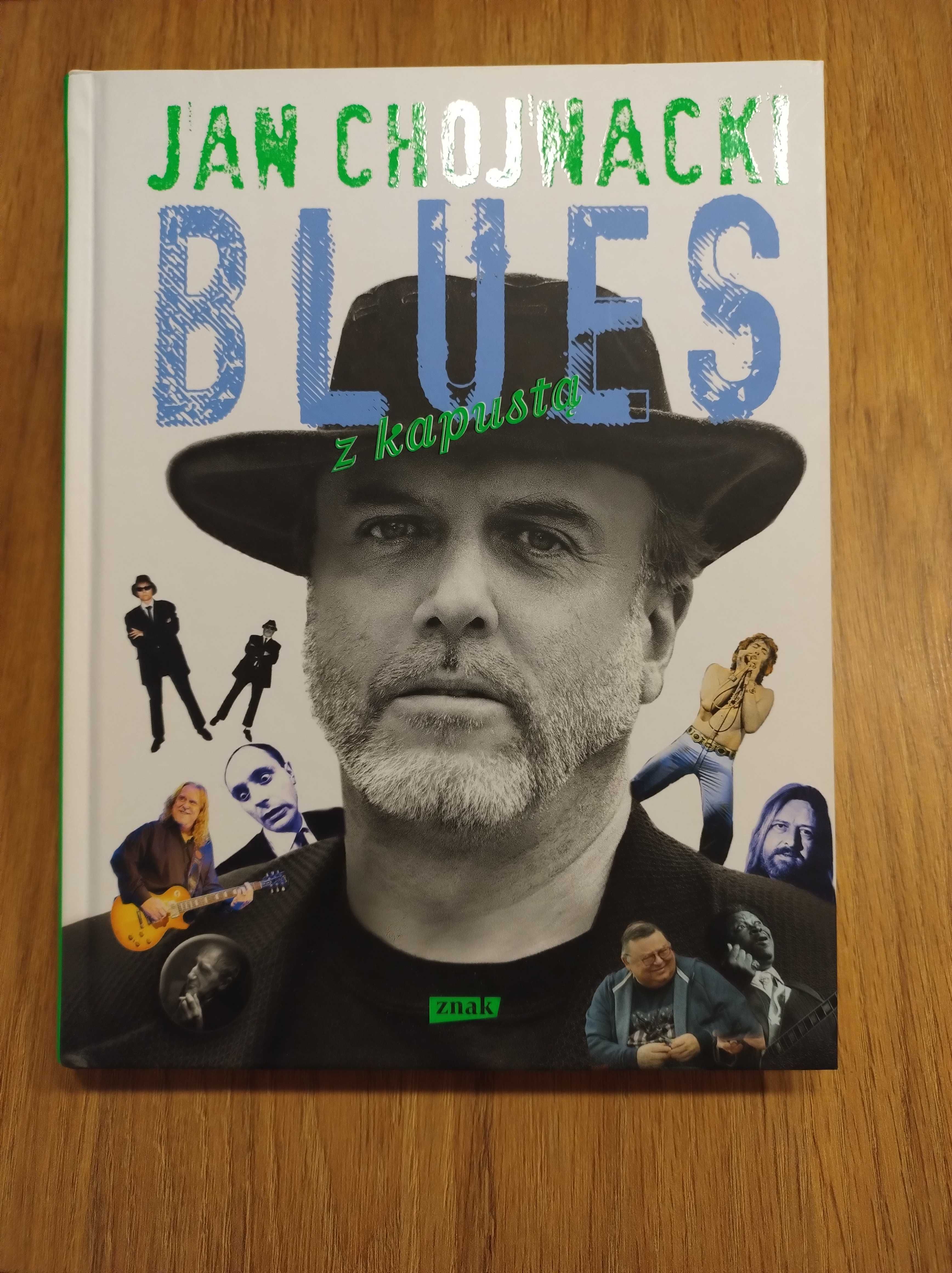 "Blues z kapustą" - Jan Chojnacki - nówka