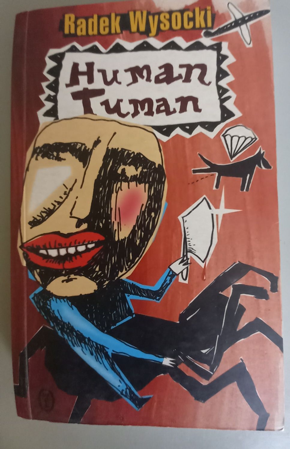 Radek Wysocki "Human Tuman"