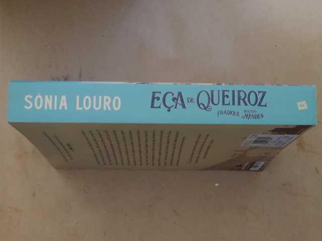 Eça de Queiroz Segundo Fradique Mendes de Sónia Louro - 1ª Edição