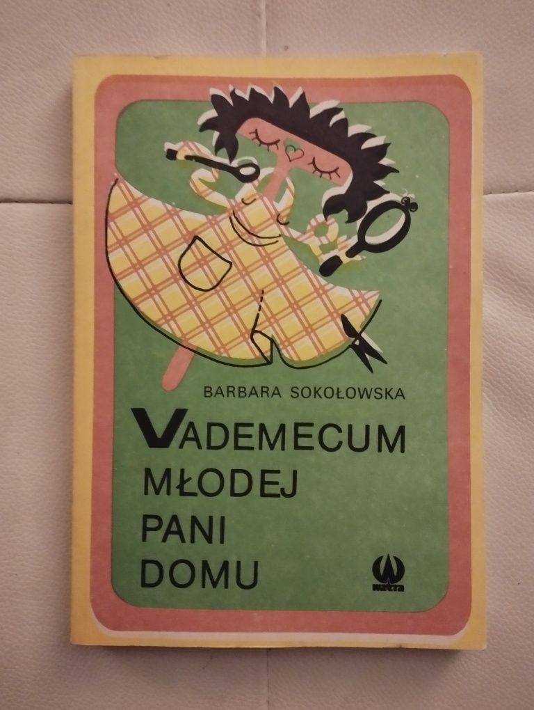 Sokołowska Vademecum młodej pani domu