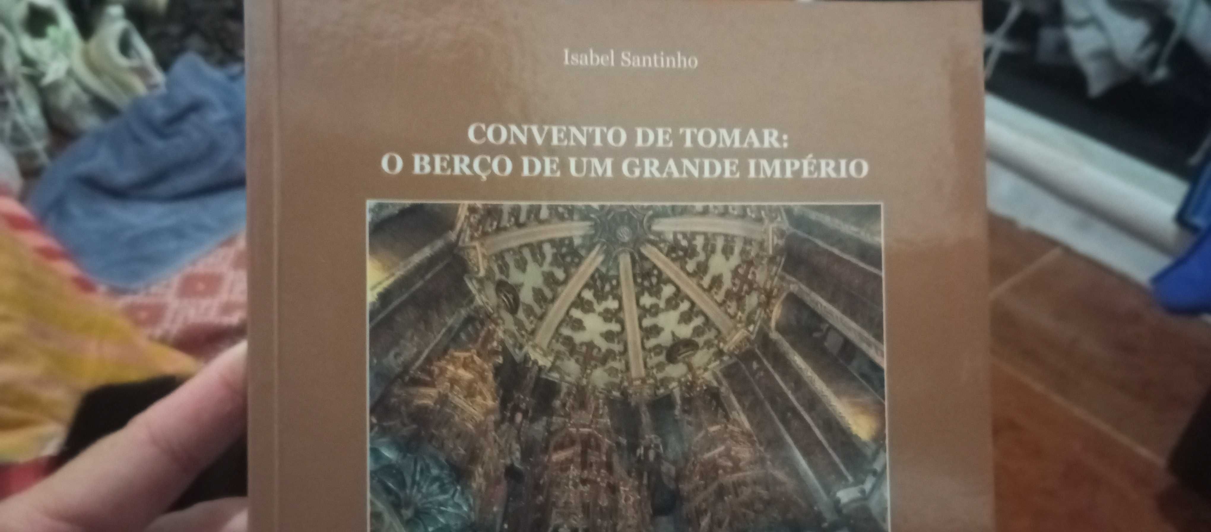 Convento de Tomar: o berço de um grande império
