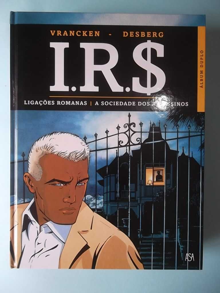 I.R.$ - Coleção completa 9 volumes duplos capa dura Edições Asa