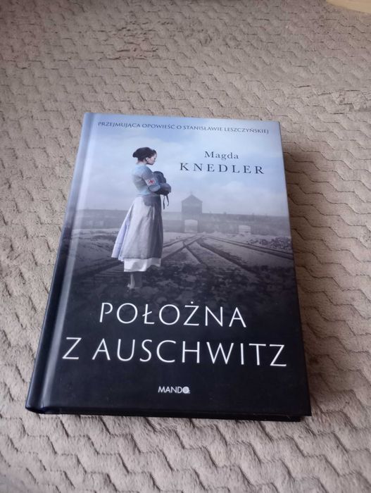 Położna z Auschwitz literatura wojenna Magdalena Knedler