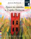Czytam sobie. Poziom 1. Zjawa na zamku w Łajsku Dolnym. Harperkids