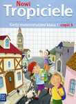 Nowi Tropiciele. Karty matematyczne. Klasa 1. Część 5, wydanie 3. WSiP