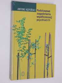 Podstawowe zagadnienia współczesnej psychiatrii Kępiński