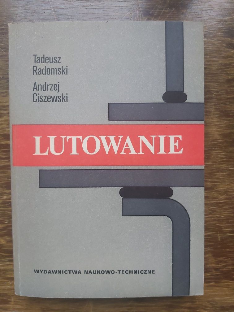 Urbaniak zgrzewanie tworzyw sztucznych.Spawanie lutowanie gazy tech