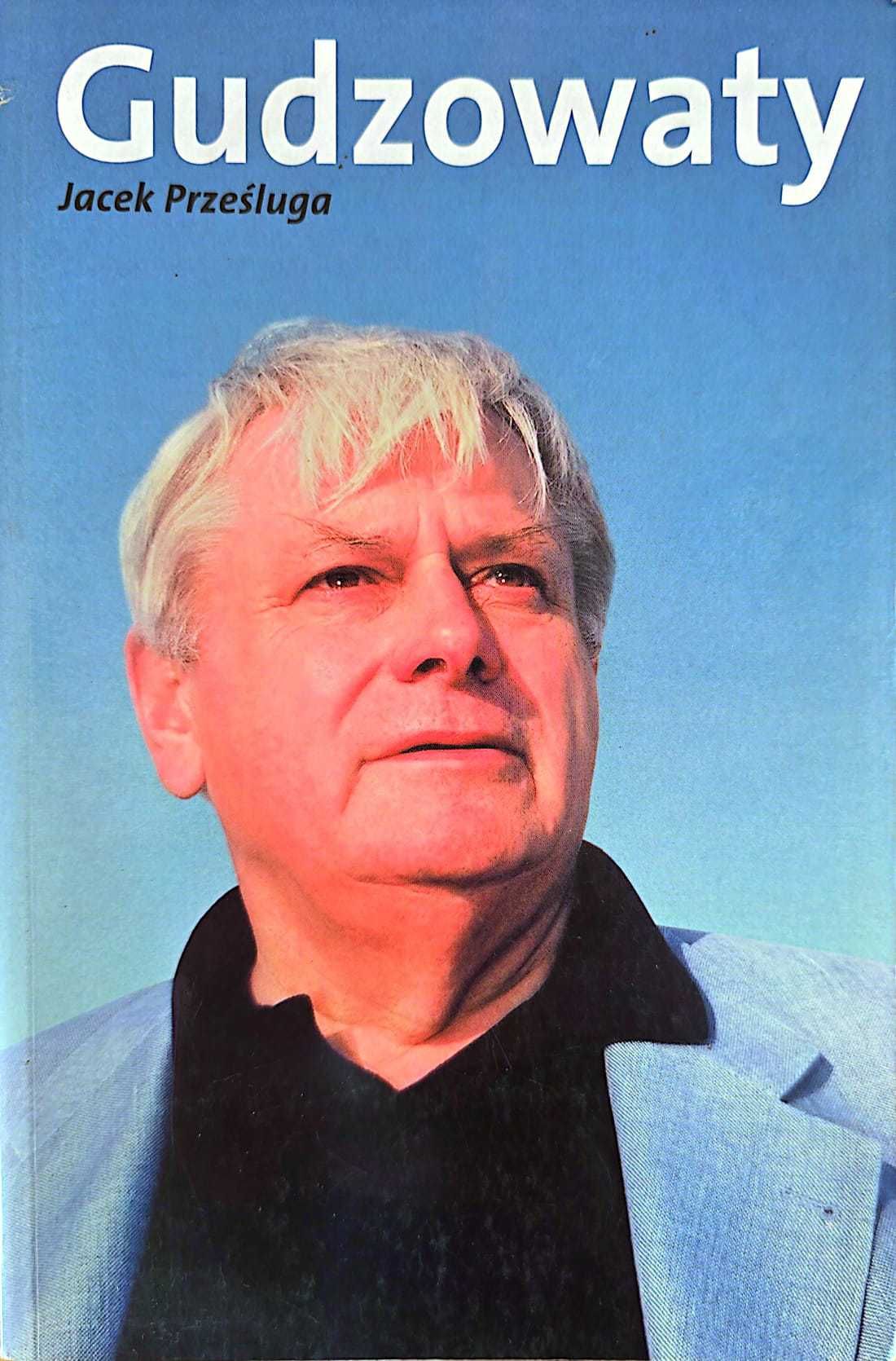 Gudzowaty Jacek Prześluga