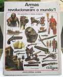 Armas que Revolucionaram o Mundo I de Vicente Segrelles